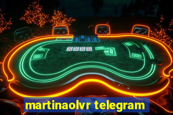 martinaolvr telegram